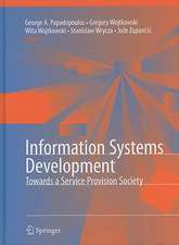 Information Systems Development: Towards a Service Provision Society