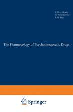 The Pharmacology of Psychotherapeutic Drugs