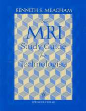 The MRI Study Guide for Technologists