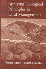 Applying Ecological Principles to Land Management