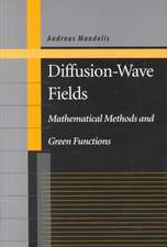 Diffusion-Wave Fields: Mathematical Methods and Green Functions