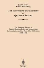 The Historical Development of Quantum Theory