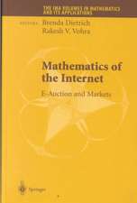 Mathematics of the Internet: E-Auction and Markets