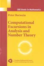 Computational Excursions in Analysis and Number Theory