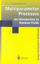 Multiparameter Processes: An Introduction to Random Fields