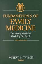 Fundamentals of Family Medicine: The Family Medicine Clerkship Textbook