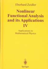 Nonlinear Functional Analysis and Its Applications, Volume 4