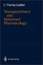 Neuropsychiatry and Behavioral Pharmacology