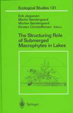 The Structuring Role of Submerged Macrophytes in Lakes