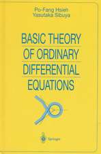 Basic Theory of Ordinary Differential Equations