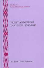 Priest and Parish in Vienna, 1780-1880