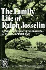 The Family Life of Ralph Josselin, a Seventeenth Century Clergyman – An Essay in Historical Anthropology