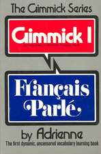 Gimmick I