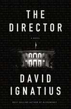 The Director – A Novel