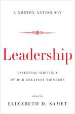 Leadership – Essential Writings by Our Greatest Thinkers