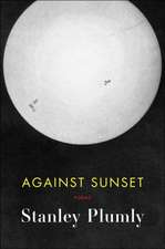 Against Sunset – Poems