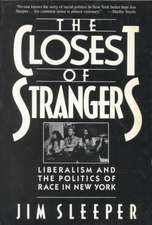 Sleeper – The Closest of Strangers – Liberalism and the Polotics of Race in New York