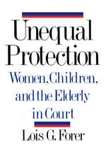 Unequal Protection – Women, Children, and the Elderly in Court