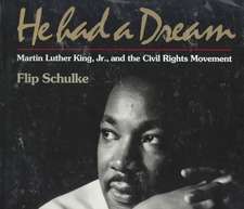 He Had a Dream – Martin Luther King, Jr., & the Civil Rights Movement (Paper)