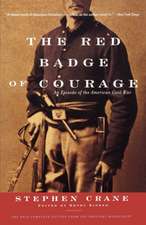 The Red Badge of Courage – An Episode of the American Civil War