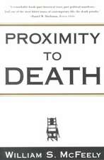 Proximity to Death