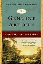 The Genuine Article – A Historian Looks at Early America