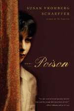 Poison – A Novel