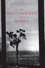 The Last Summer Of The World – A Novel