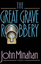 The Great Grave Robbery