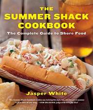 The Summer Shack Cookbook – The Complete Guide to Shore Food