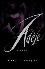 Adèle – A Novel