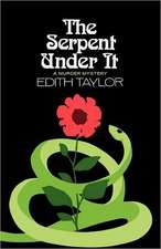 The Serpent Under It – A Murder Mystery