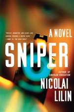 Sniper – A Novel