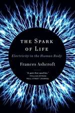 The Spark of Life – Electricity in the Human Body