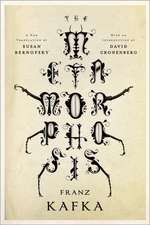 The Metamorphosis – A New Translation by Susan Bernofsky