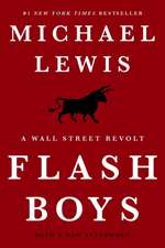 Flash Boys – A Wall Street Revolt