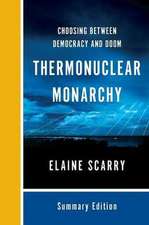 Thermonuclear Monarchy
