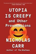 Utopia Is Creepy