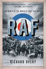 RAF – The Birth of the World`s First Air Force