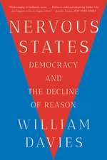 Nervous States – Democracy and the Decline of Reason