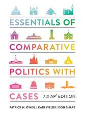 Essentials of Comparative Politics with Cases with Ebook and InQuizitive