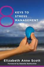 8 Keys to Stress Management