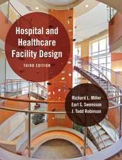 Hospital and Healthcare Facility Design 3e