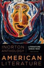 The Norton Anthology of American Literature, ISE – International Student Edition, Tenth Edition, Volume E