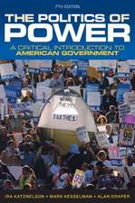 The Politics of Power: A Critical Introduction to American Government