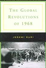 The Global Revolutions of 1968