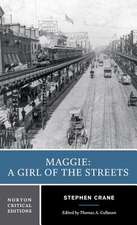 Maggie: A Girl of the Streets – A Norton Critical Edition