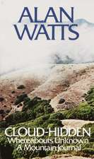 Watts, A: Cloud-Hidden, Whereabouts Unknown