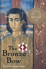 The Bronze Bow: A Newbery Award Winner