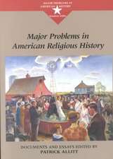 Major Problems in American Religious History